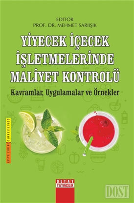 Yiyecek ecek letmelerinde Maliyet Kontrol 